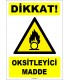 ZY1837 - ISO 7010 Dikkat Oksitleyici Madde
