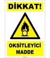 ZY1837 - ISO 7010 Dikkat Oksitleyici Madde