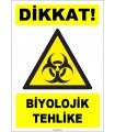 ZY1845 - ISO 7010 Dikkat Biyolojik Tehlike