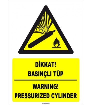 ZY1853 - ISO 7010 Türkçe İngilizce Dikkat Basınçlı Tüp, Warning Pressurized Cylinder