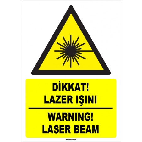 ZY1866 - ISO 7010 Türkçe İngilizce Dikkat Lazer Işını, Warning Lazer Beam