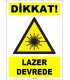 ZY1879 - ISO 7010 Dikkat Lazer Devrede