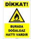 ZY-1883 - Dikkat Burada Doğalgaz Hattı Vardır