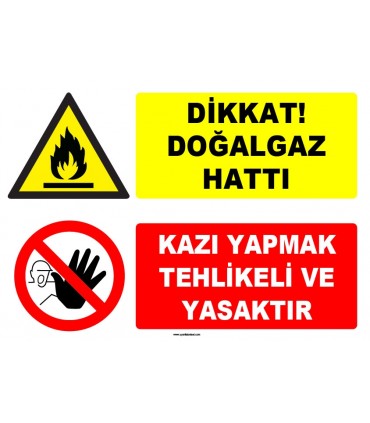 ZY-1885 - Dikkat Doğalgaz Hattı, Kazı Yapmak Tehlikeli ve Yasaktır