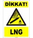 ZY1896 - ISO 7010 Dikkat! LNG