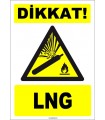 ZY1896 - ISO 7010 Dikkat! LNG