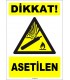 ZY1898 - ISO 7010 Dikkat! Asetilen