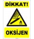 ZY1904 - ISO 7010 Dikkat! Oksijen