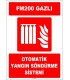 ZY1968 - ISO 7010 FM200 Gazlı Otomatik Yangın Söndürme Sistemi