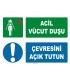ZY2033 - ISO 7010 Acil Vücut Duşu, Çevresini Açık Tutun
