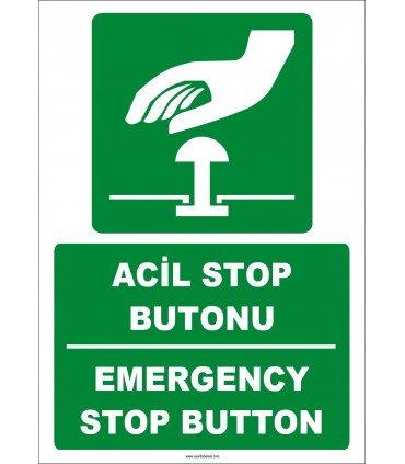 ZY2057 - ISO 7010 Türkçe İngilizce Acil Stop Butonu, Emergency Stop Button