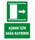 ZY2045 - ISO 7010 Açmak İçin Sağa Kaydırın