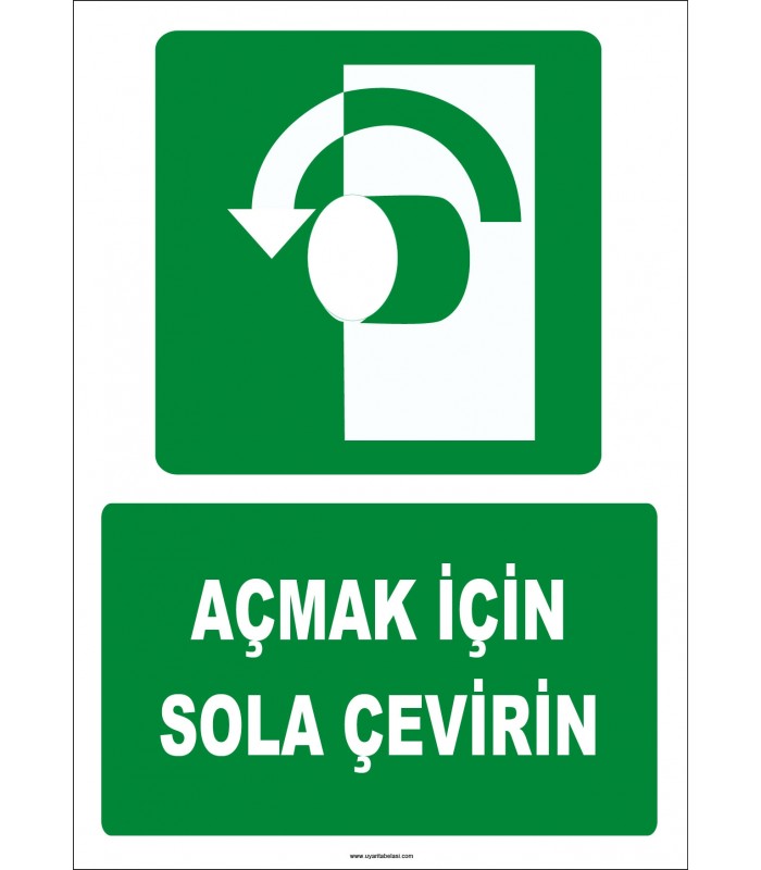 ZY2048 - ISO 7010 Açmak İçin Sola Çevirin