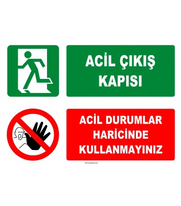 ZY2093 - ISO 7010 Acil Çıkış Kapısı, Acil Durumlar Haricinde Kullanmayınız