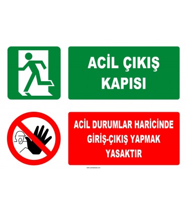 ZY2094 - Acil Çıkış Kapısı, Acil Durumlar Haricinde Giriş Çıkış Yapmak Yasaktır