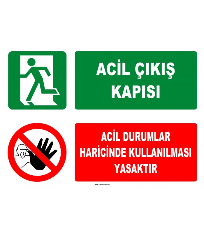 ZY2095 - Acil Çıkış Kapısı, Acil Durumlar Haricinde Kullanılması Yasaktır