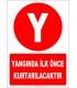ZY2114 - Yangında İlk Önce Kurtarılacaktır