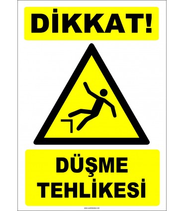 ZY2096 - ISO 7010 Dikkat! Düşme Tehlikesi