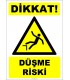 ZY2097 - ISO 7010 Dikkat! Düşme Riski