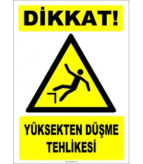 ZY2098 - ISO 7010 Dikkat! Yüksekten Düşme Tehlikesi