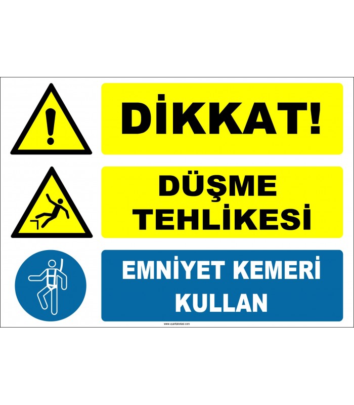 ZY2100 - ISO 7010 Dikkat! Düşme Tehlikesi, Emniyet Kemeri Kullan
