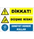 ZY2124 - ISO 7010 Dikkat! Düşme Riski, Emniyet Kemeri Kullan