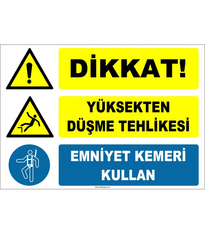 ZY2126 - ISO 7010 Dikkat! Yüksekten Düşme Tehlikesi, Emniyet Kemeri Kullan