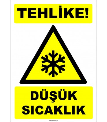ZY2111 - ISO 7010 Tehlike! Düşük Sıcaklık
