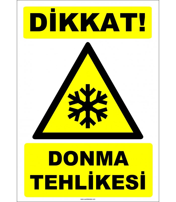 ZY2105 - ISO 7010 Dikkat! Donma Tehlikesi