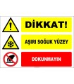 ZY2136 - Dikkat! Aşırı Soğuk Yüzey, Dokunmayın