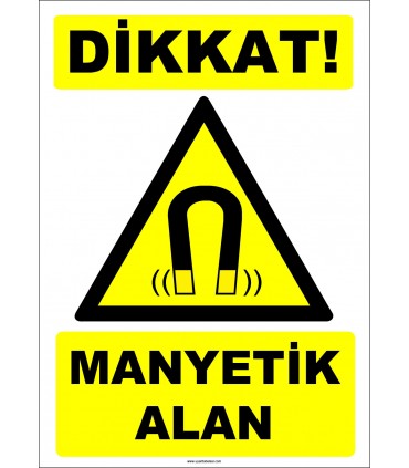 ZY2107 - ISO 7010 Dikkat! Manyetik Alan