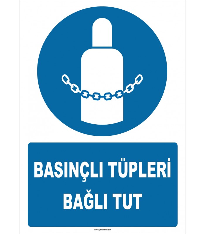 ZY2147 - ISO 7010 Basınçlı Tüpleri Bağlı Tut