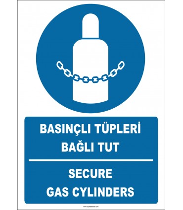 ZY2148 - ISO 7010 Türkçe İngilizce Basınçlı Tüpleri Bağlı Tut, Secure Gas Cylinders