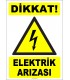 ZY2174 - ISO 7010 Dikkat Elektrik Arızası