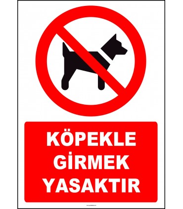 ZY2161 - ISO 7010 Köpekle Girmek Yasaktır