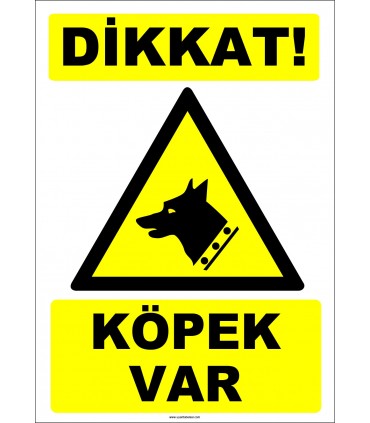 ZY2168 - ISO 7010 Dikkat! Köpek Var