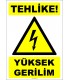 ZY2176 - ISO 7010 Tehlike! Yüksek Gerilim
