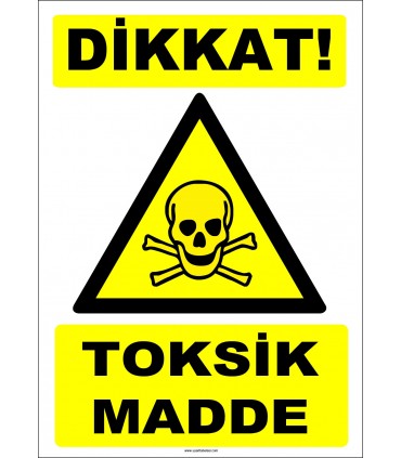 ZY1830 - ISO 7010 Dikkat Toksik Madde