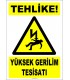 ZY2185 - Tehlike! Yüksek Gerilim Tesisatı