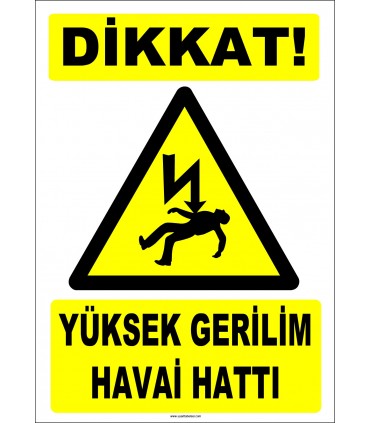 ZY2186 - Dikkat! Yüksek Gerilim Havai Hattı