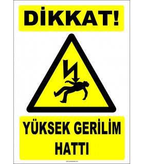 ZY2187 - Dikkat! Yüksek Gerilim Hattı