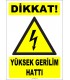 ZY2190 - ISO 7010 Dikkat! Yüksek Gerilim Hattı