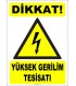 ZY2191 - ISO 7010 Dikkat! Yüksek Gerilim Tesisatı