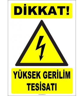 ZY2191 - ISO 7010 Dikkat! Yüksek Gerilim Tesisatı