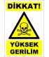 ZY2195 - ISO 7010 Dikkat Yüksek Gerilim