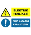 ZY2240 - ISO 7010 Elektrik Tehlikesi, Pano Kapağını Kapalı Tutun