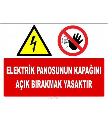 ZY2252 - Elektrik Panosunun Kapağını Açık Bırakmak Yasaktır