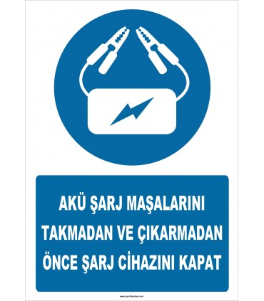 ZY2322 - Akü Şarj Maşalarını Takmadan veya Çıkarmadan Önce Şarj Cihazını Kapat