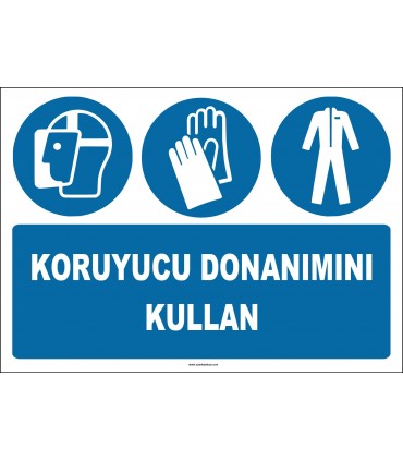 ZY2326 - ISO 7010 Koruyucu Donanımını Kullan (Yüz Siperi, Eldiven, Giysi)