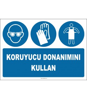 ZY2331 - ISO 7010 Koruyucu Donanımını Kullan (Gözlük, Eldiven, Önlük)